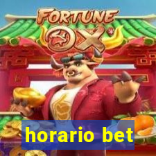 horario bet